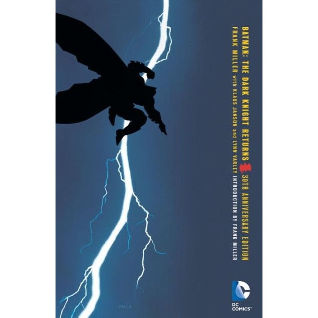 Batman - The Dark Knight Returns 30th Anniversary Edition - Frank Miller
