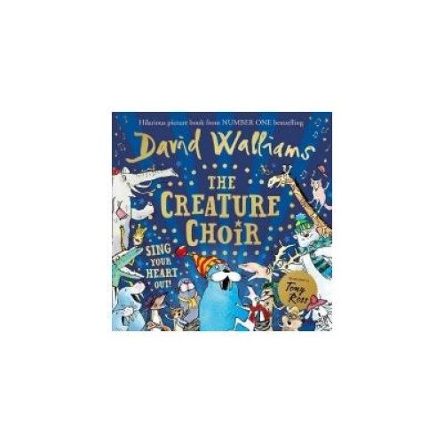 Creature Choir, David Walliams