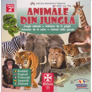 Prima carte cu animale din jungla - Athos Prima carte cu animale din jungla - Athos