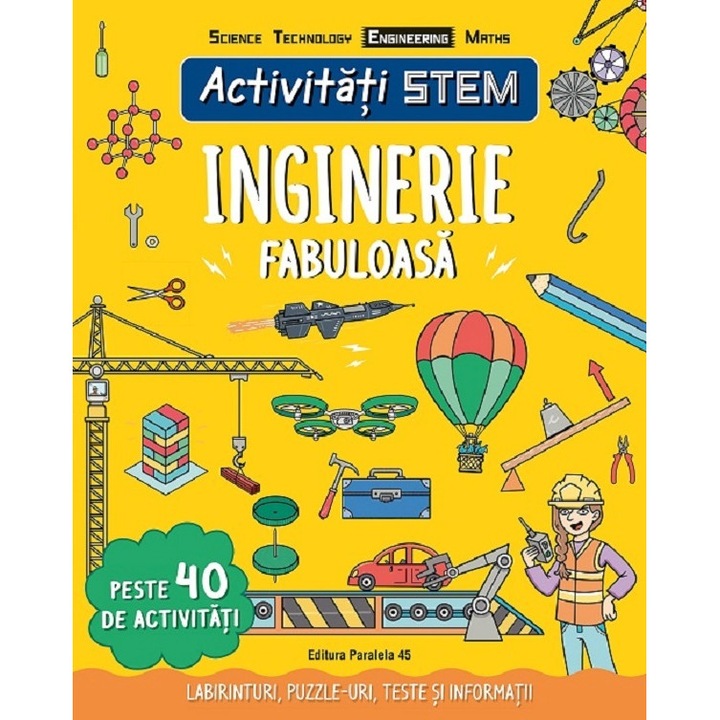 Activitati Stem. Inginerie Fabuloasa - Paul Virr
