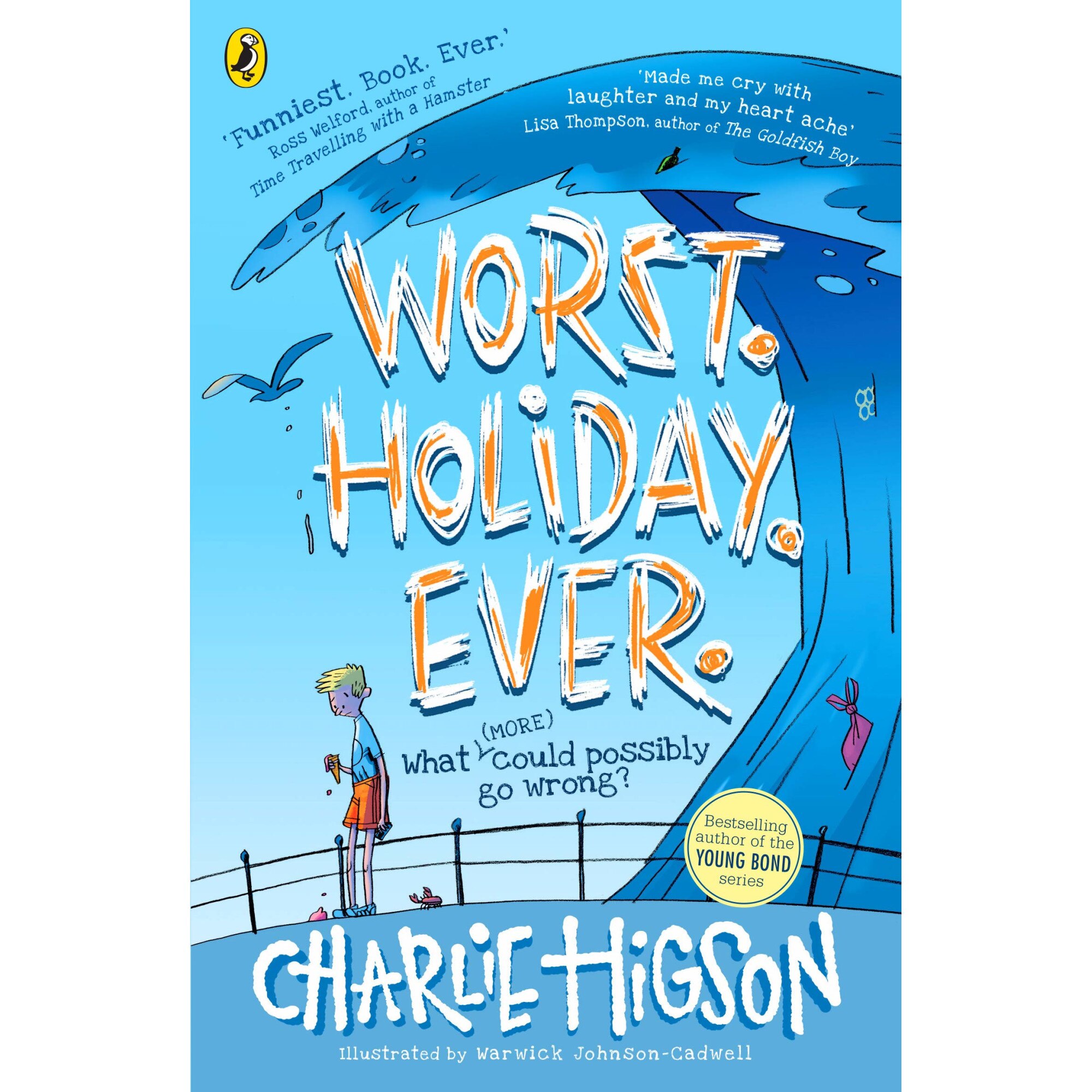 Worst. Holiday. Ever - Charlie Higson, ed 2021
