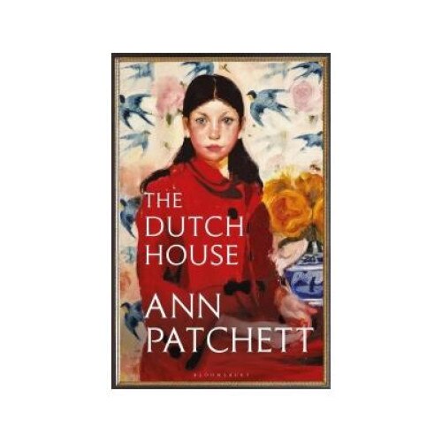 Dutch House, Ann Patchett