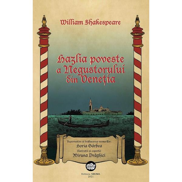 Hazlia poveste a Negustorului din Venetia - William Shakespeare