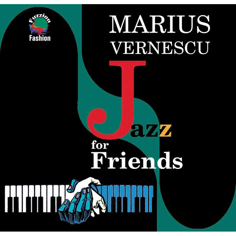 Marius Vernescu - Jazz For Friends - CD