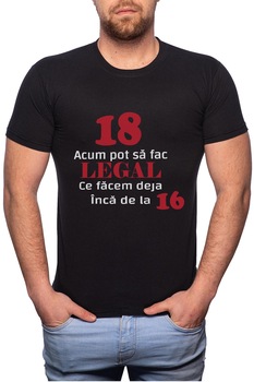 Tricou barbati, 18 Acum Pot Sa Face Legal, 100% Bumbac, B7, Negru Tricou barbati, 18 Acum Pot Sa Face Legal, 100% Bumbac, B7, Negru