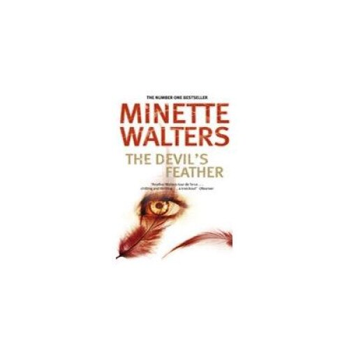 Devil's Feather, Minette Walters, Pan Macmillan