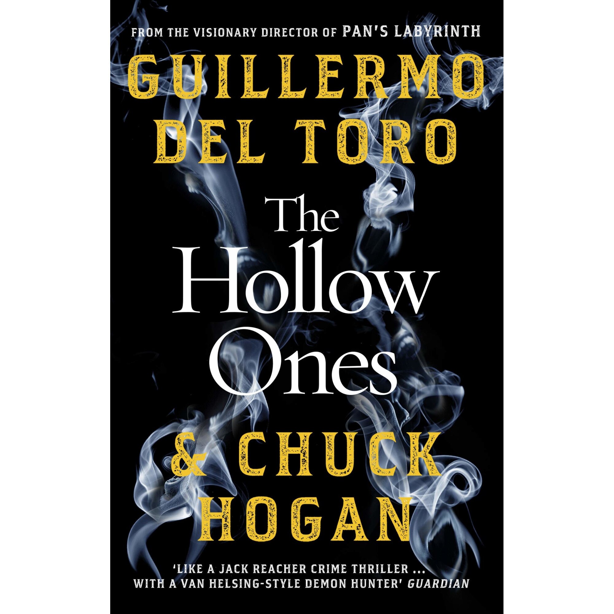 The Hollow Ones - Guillermo del Toro,Chuck Hogan, editia 2021