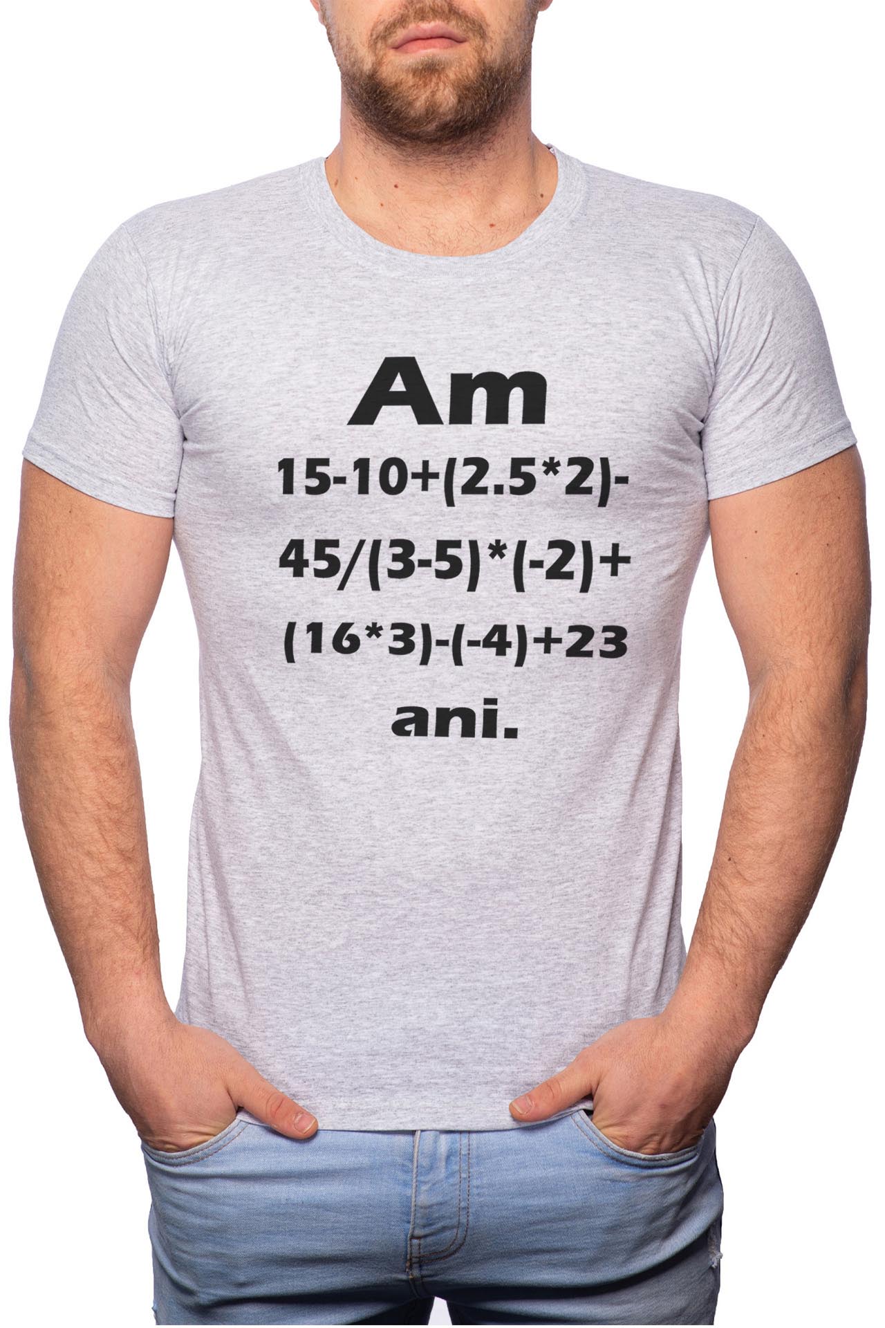 Tricou barbati, Calculate My Age, 100% Bumbac, GR112, Gri