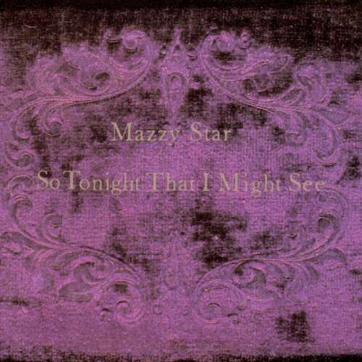 Mazzy Star: So Tonight That I Might See [Winyl]
