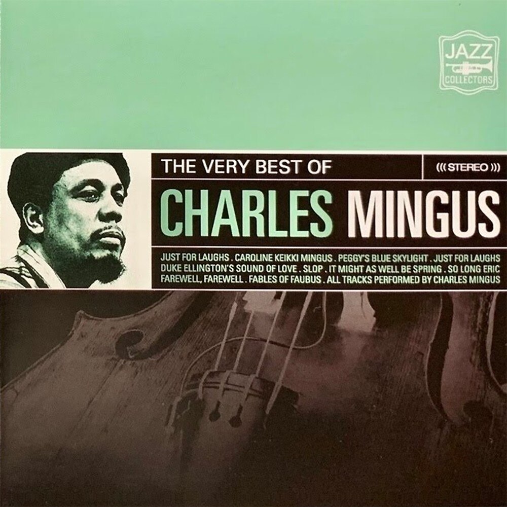 Charles Mingus - Very Best Of - CD Digipack