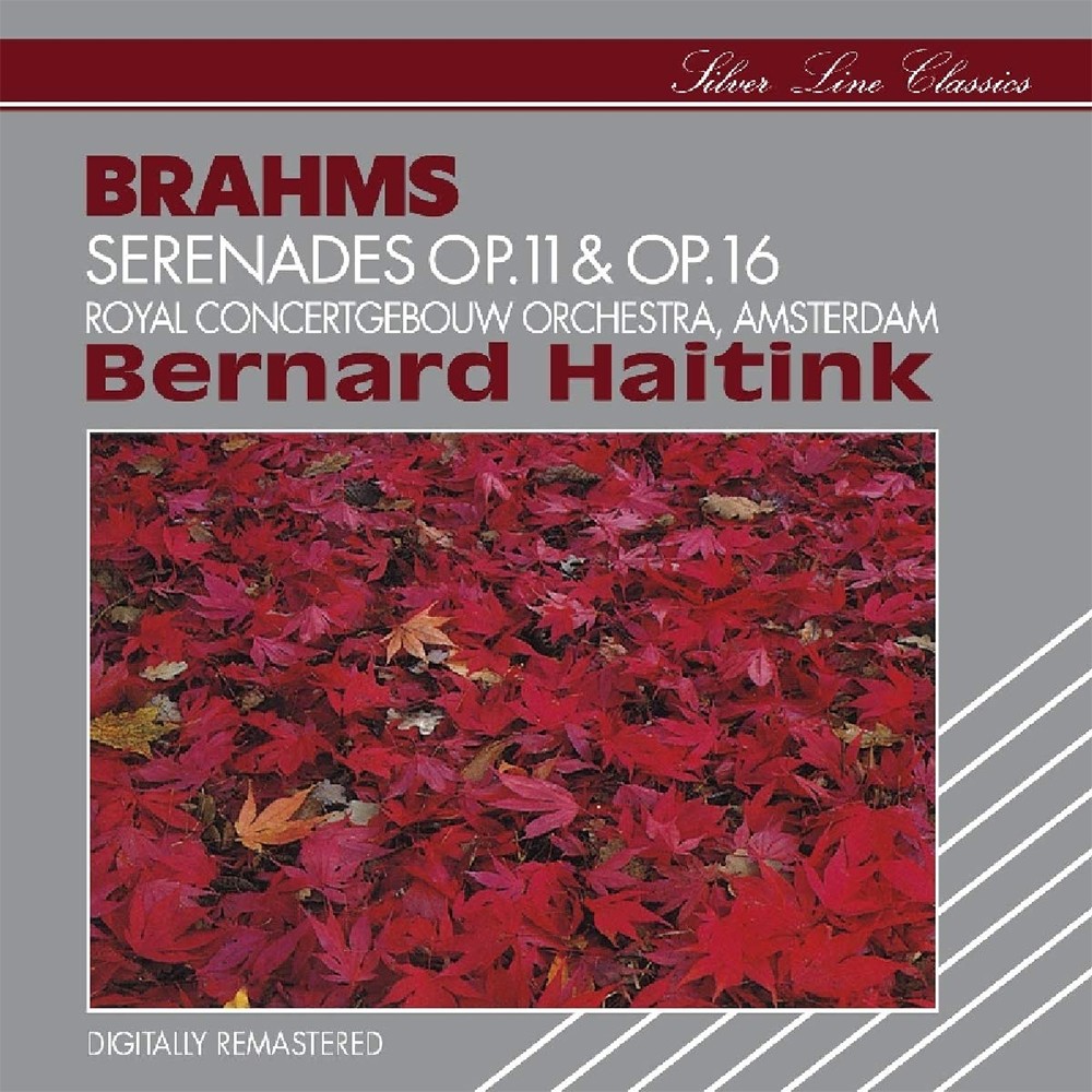 Johannes Brahms - Bernard Haitink - Serenades Op. 11 & Op. 16 - CD