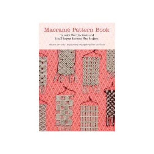 Macrame Pattern Book, Marchen Art, Saint Martin's Press Inc.