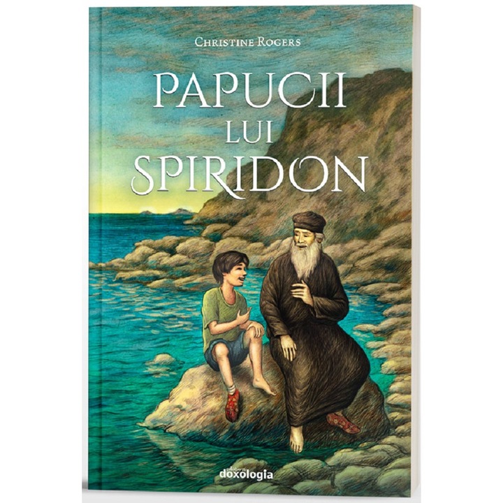 Papucii Lui Spiridon - Christine Rogers
