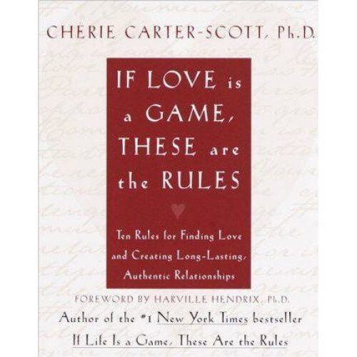 If Love Is a Game, These Are the Rules, CHERIE CARTER-SCOTT, BROADWAY BOOKS