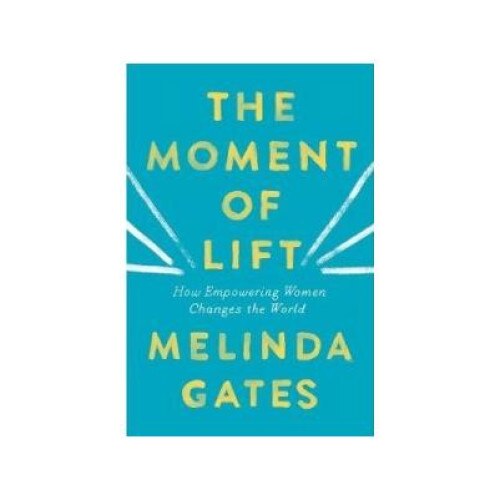 Moment of Lift, Melinda Gates