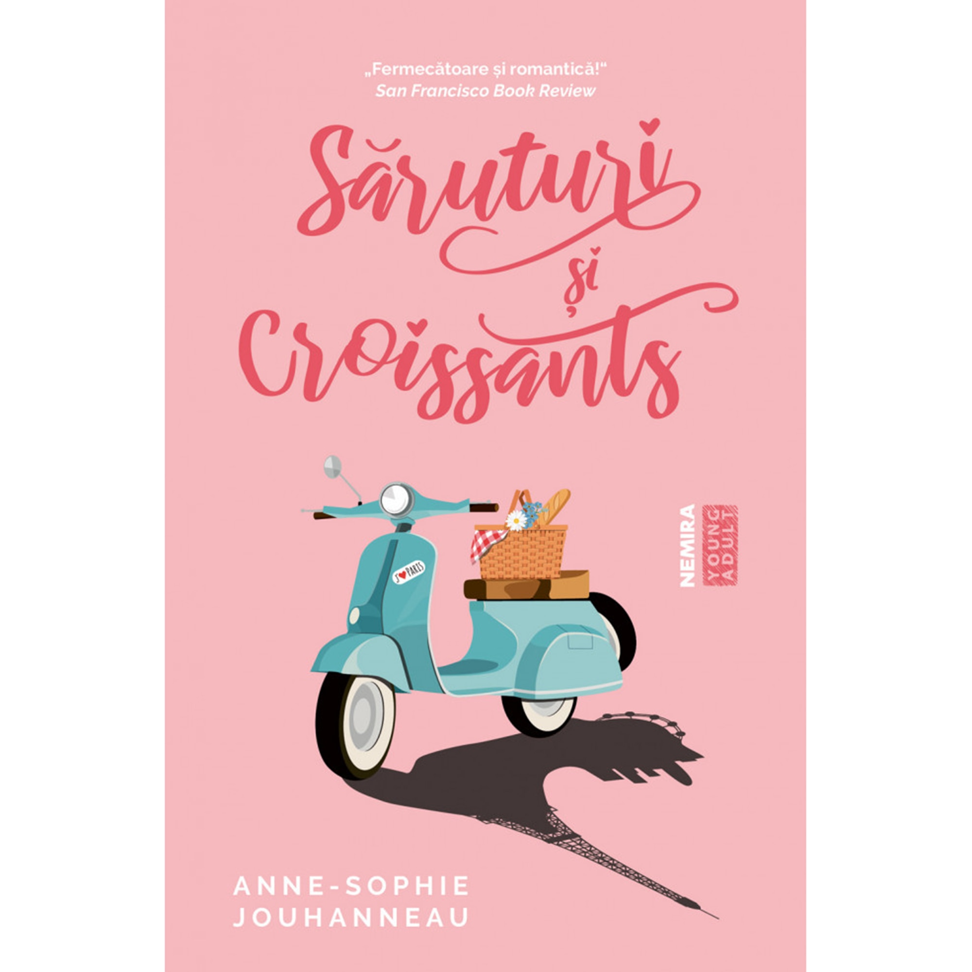 Saruturi si croissants, Anne-Sophie Jouhanneau