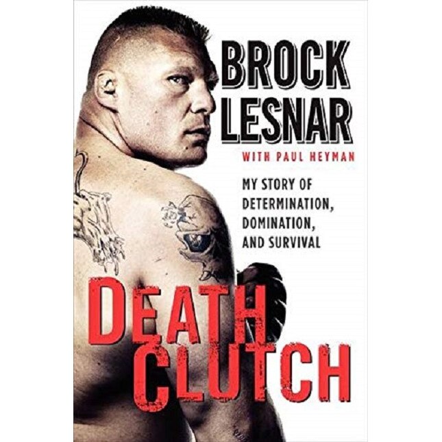 Death Clutch - Brock LesnarPaul Heyman