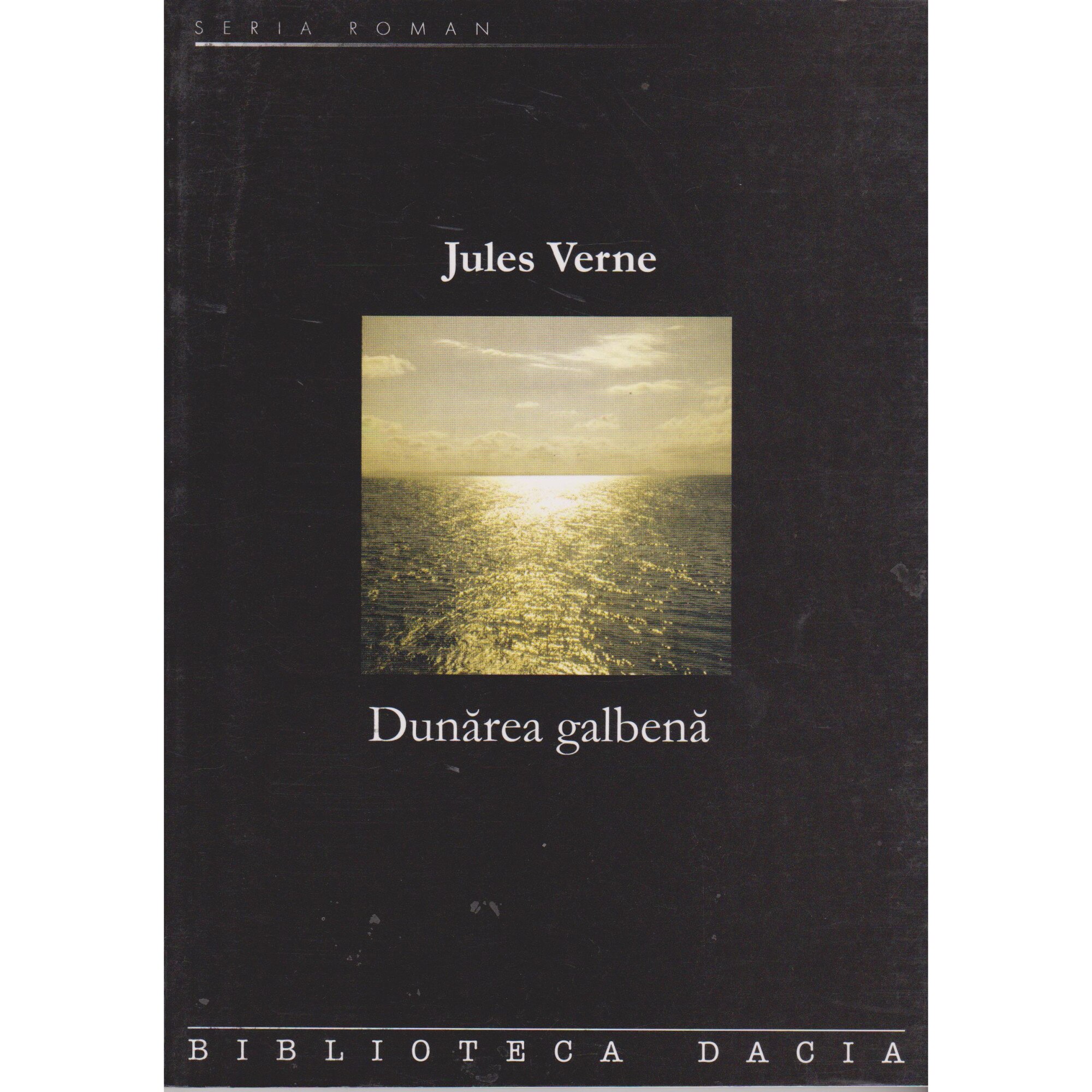 Dunarea galbena - Jules Verne