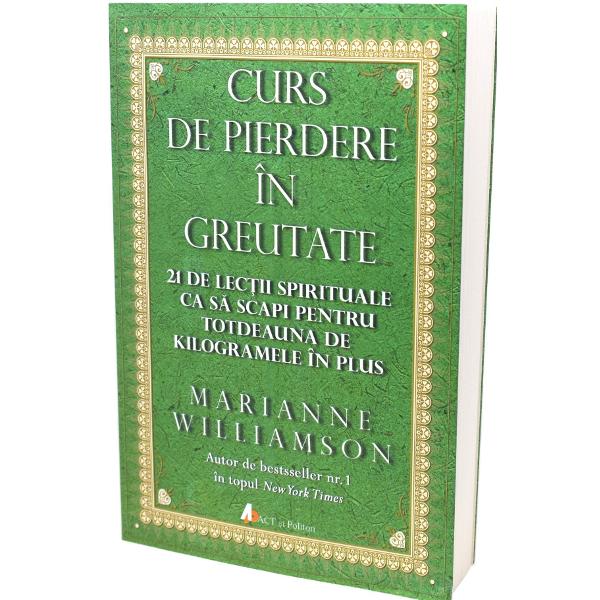 Curs de pierdere in greutate - Marianne Williamson