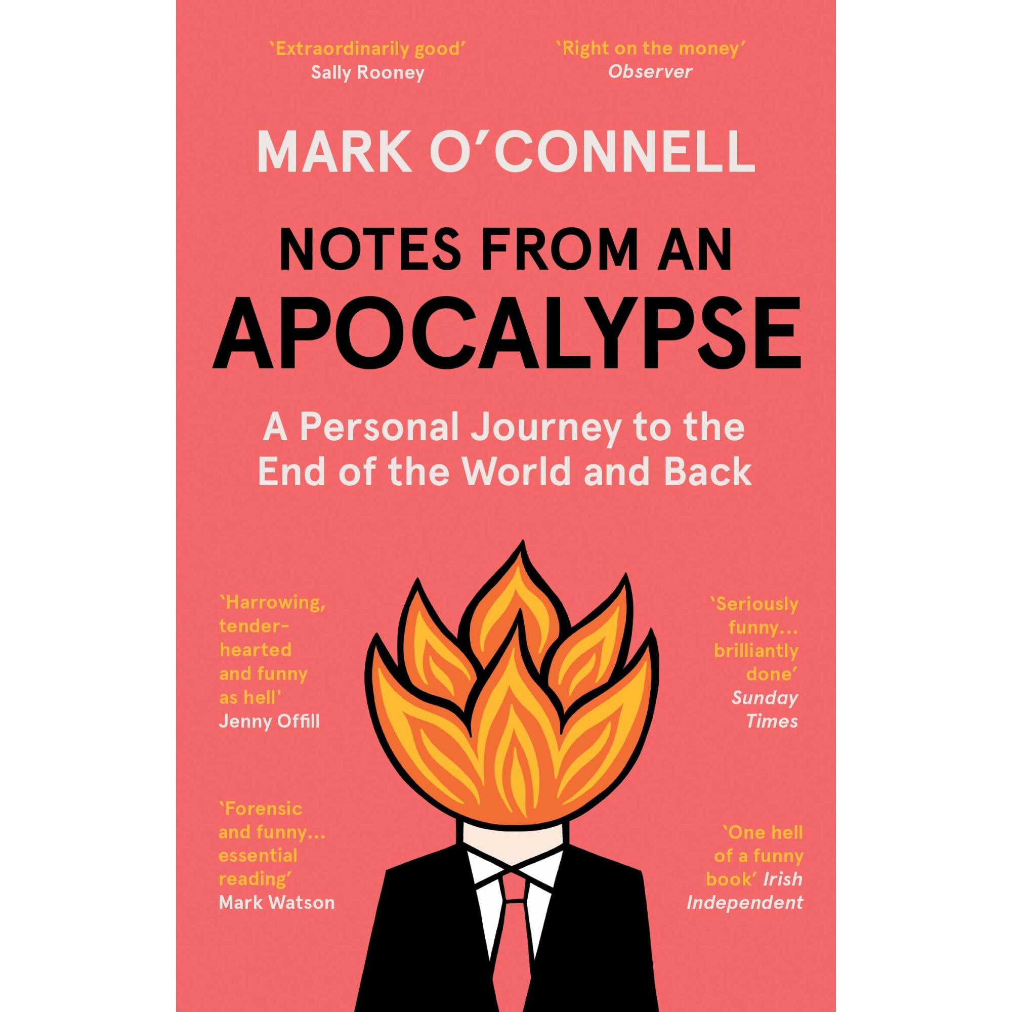 Notes from an Apocalypse - Mark O'Connell, ed 2021