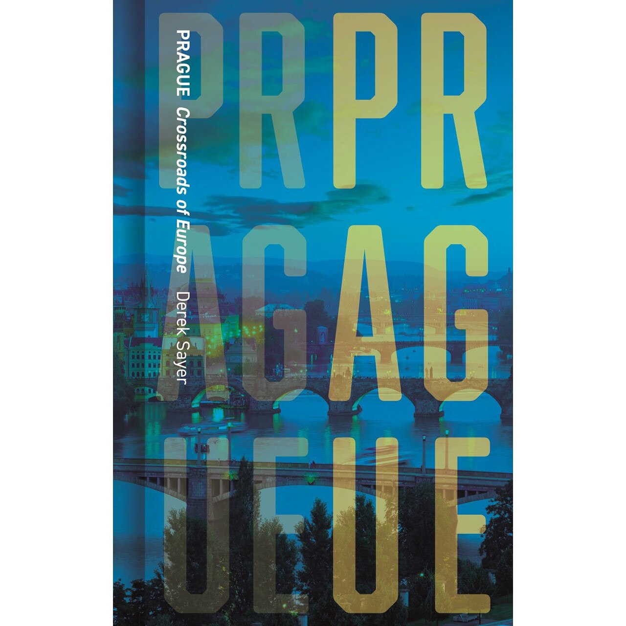 Prague - Derek Sayer