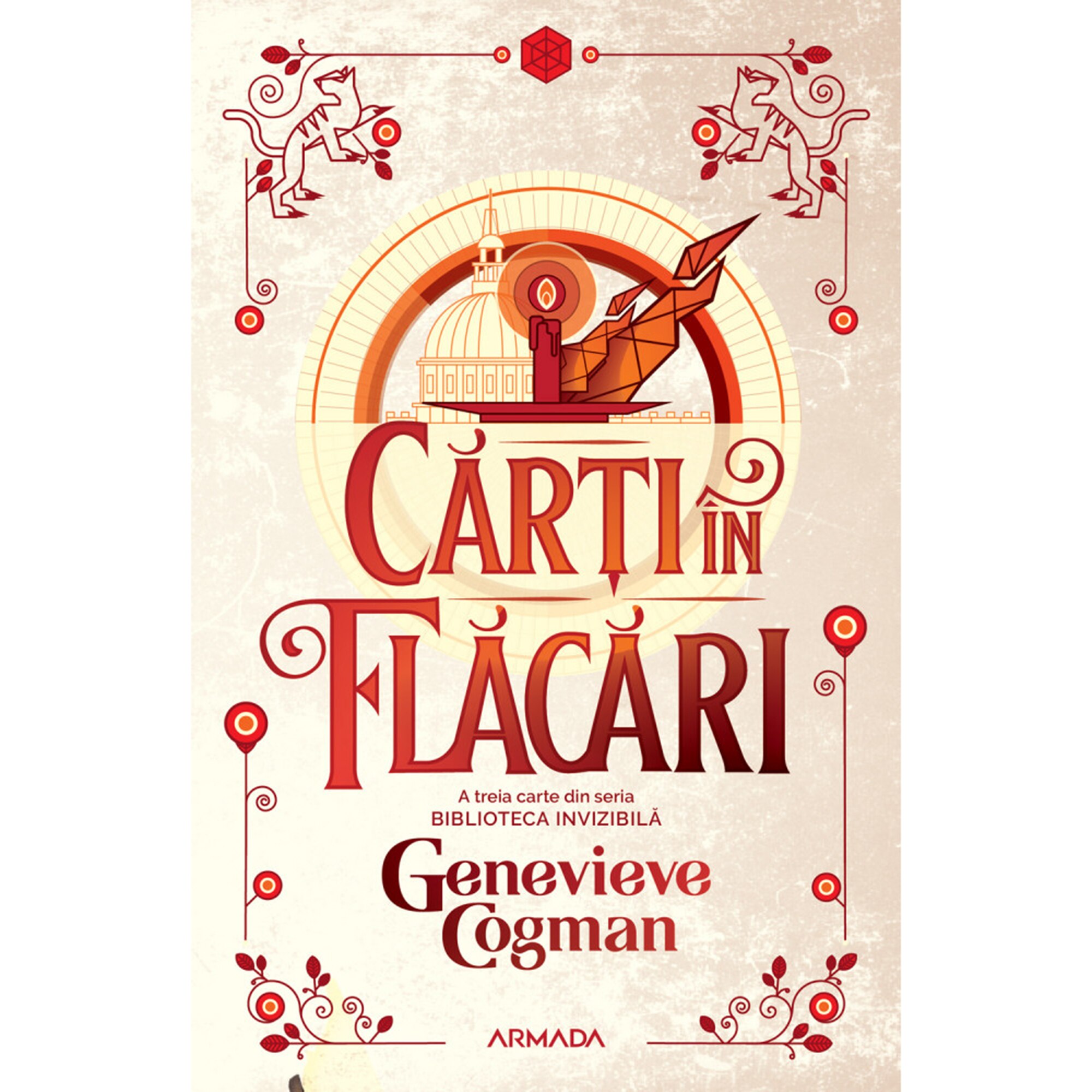 Carti in flacari (Seria Biblioteca invizibila, partea a III-a), Genevieve Cogman