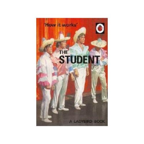 How it Works: The Student, Jason Hazeley, Michael Joseph