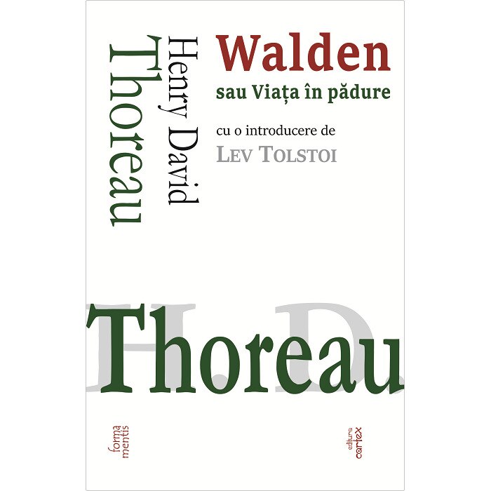 Walden sau viata in padure, Henry David Thoreaun