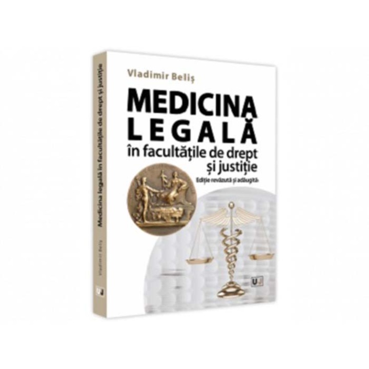 Medicina legala in facultatile de drept si justitie, Vladimir Belis