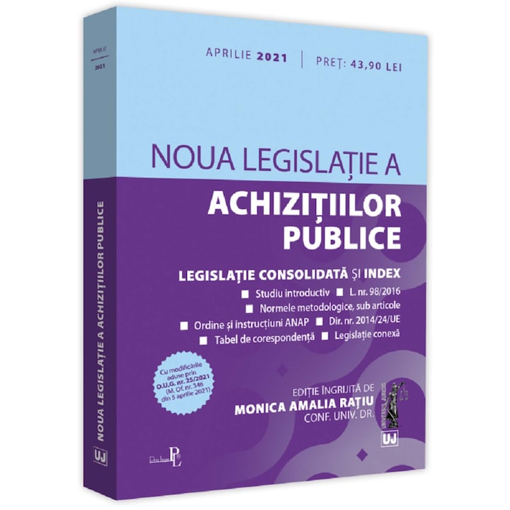 Új közbeszerzési jogszabály: 2021. április, Ratiu Monica Amalia (Román nyelvű kiadás)