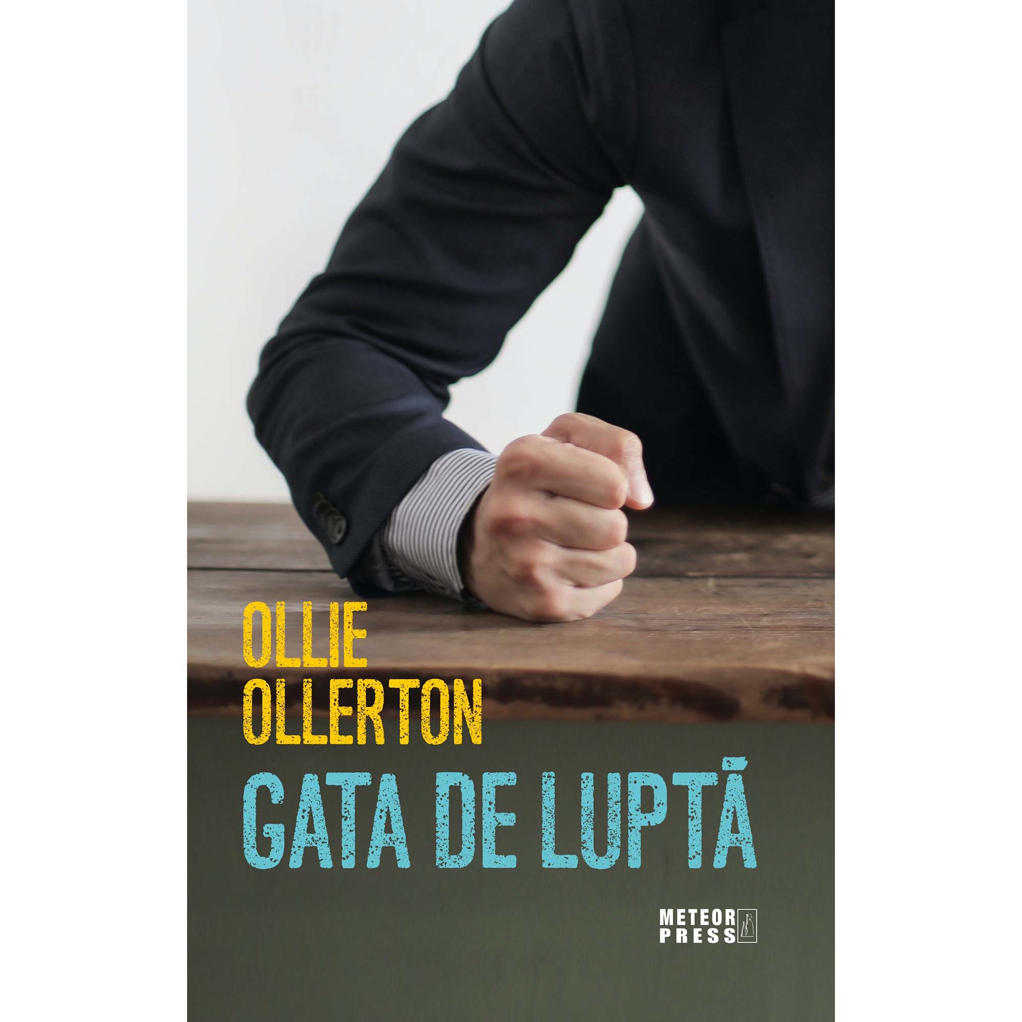 Gata de lupta, Ollie Ollerton
