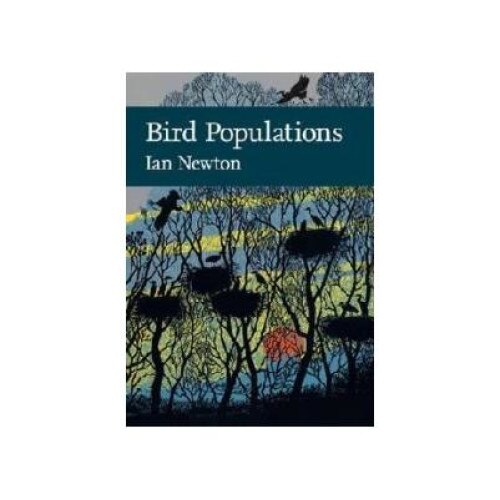 Bird Populations, Ian Newton, Harper Collins Publishers