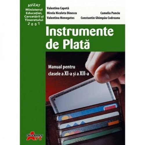 Instrumente de Plata - Clasa a XI-a si a XII-a - Valentina Capota