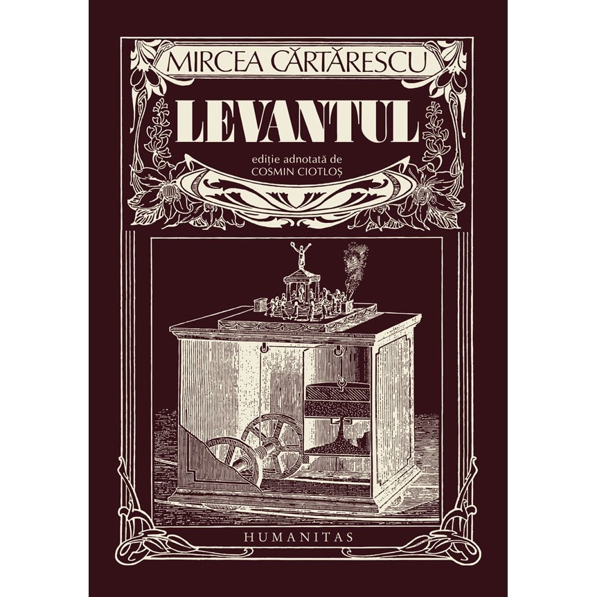 Levantul(Editie adnotata de Cosmin Ciotlos) - Mircea Cartarescu