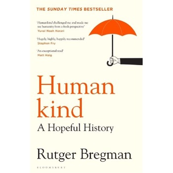 Humankind - Rutger Bregman, ed 2021 Humankind - Rutger Bregman, ed 2021