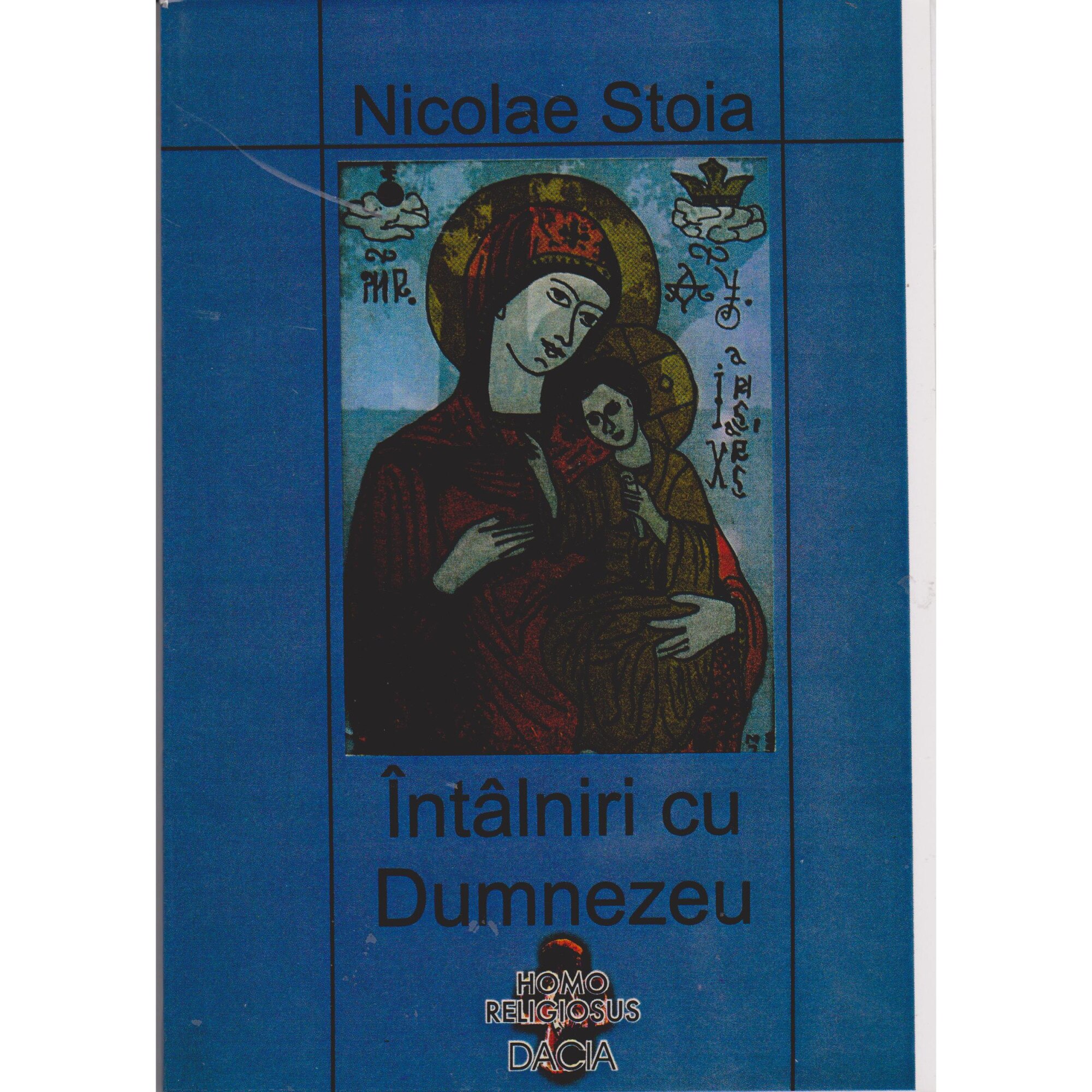 Intalniri cu Dumnezeu - Nicolae Stoia