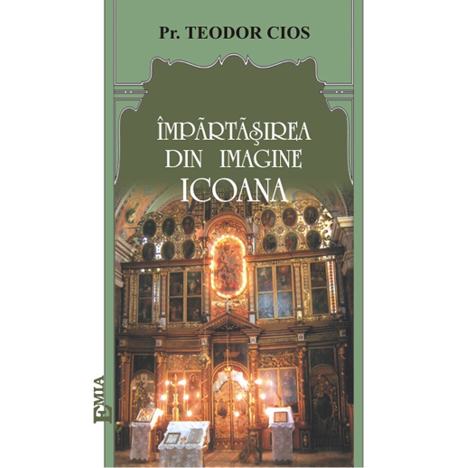 Impartasirea din imagine – Icoana ESEURI DESPRE ICOANA