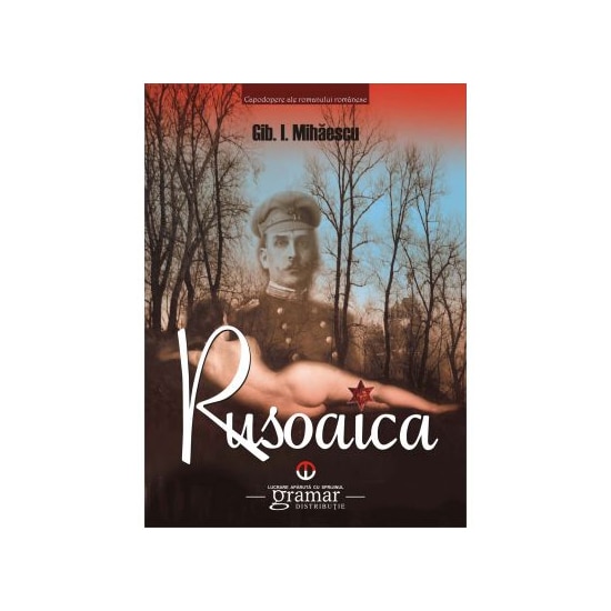 Rusoaica - Gib I. Mihaescu