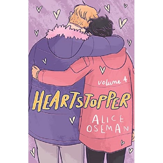 Heartstopper. Volume Four - Alice Oseman, editia 2021