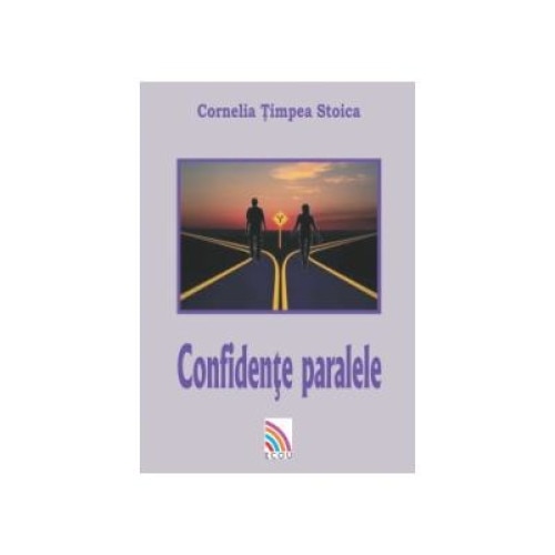 Confidente paralele, Cornelia Timpea Stoica
