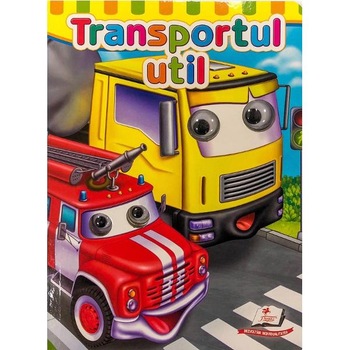 Transportul util. Ochisori Transportul util. Ochisori