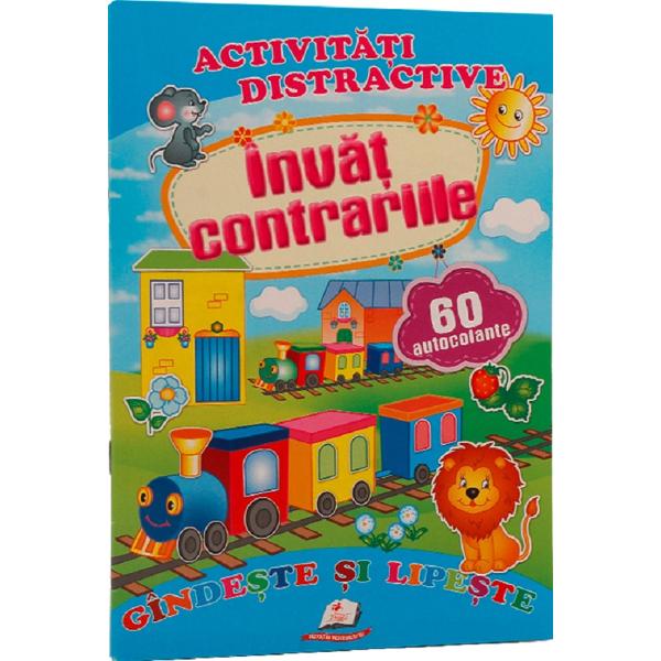 Activitati distractive: Invat contrariile. 60 autocolante
