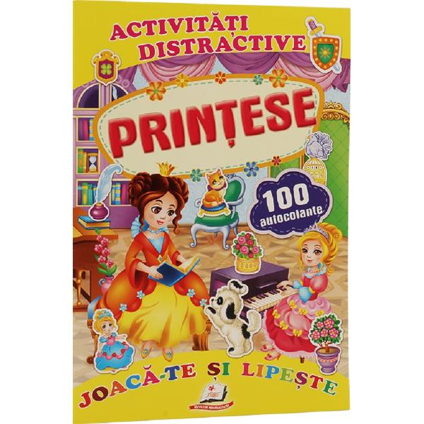Activitati distractive: Printese. 100 autocolante