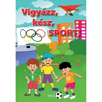 Pe locuri, fiti gata, Sport HU Pe locuri, fiti gata, Sport HU