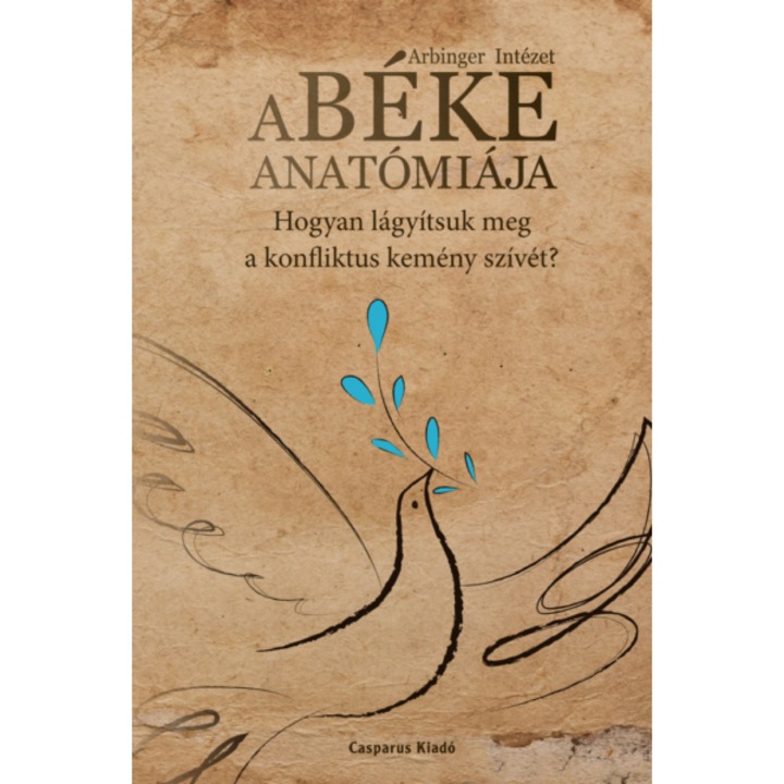 A béke anatómiája