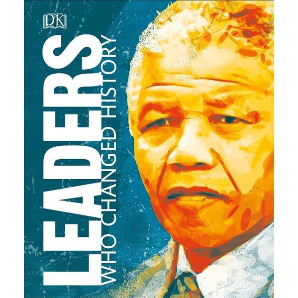 Leaders Who Changed History, Dorling Kindersley