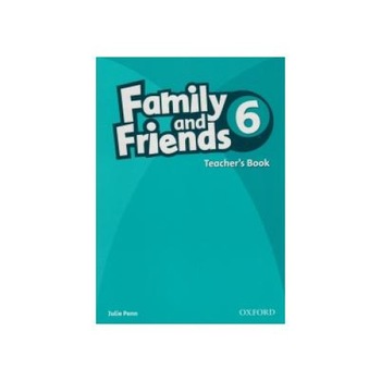 Family and Friends Level 6 Teachers Book, Julie Penn Family and Friends Level 6 Teachers Book, Julie Penn