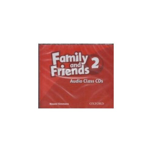 Family and Friends 2 Class Audio CDs, Naomi Simmons