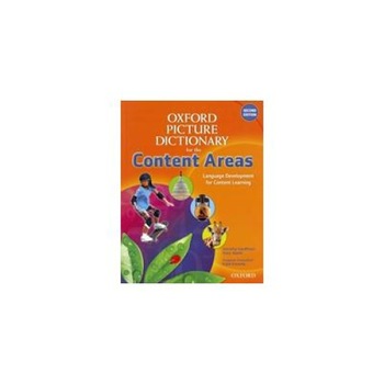 The Oxford Picture Dictionary for the Content Areas (2nd Edition), Dorothy Kauffman The Oxford Picture Dictionary for the Content Areas (2nd Edition), Dorothy Kauffman