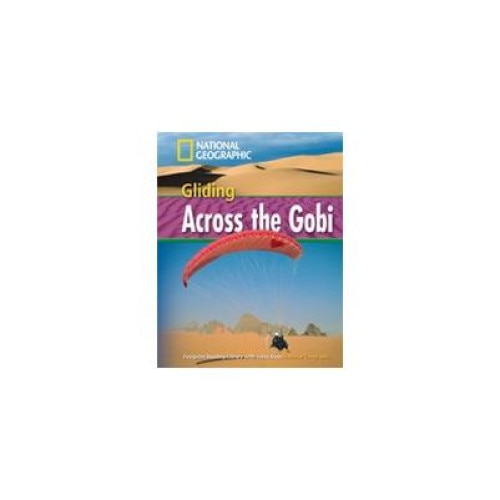 Gliding Across The Gobi + DVD, Rob Waring